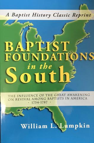 Baptist Foundations in the South